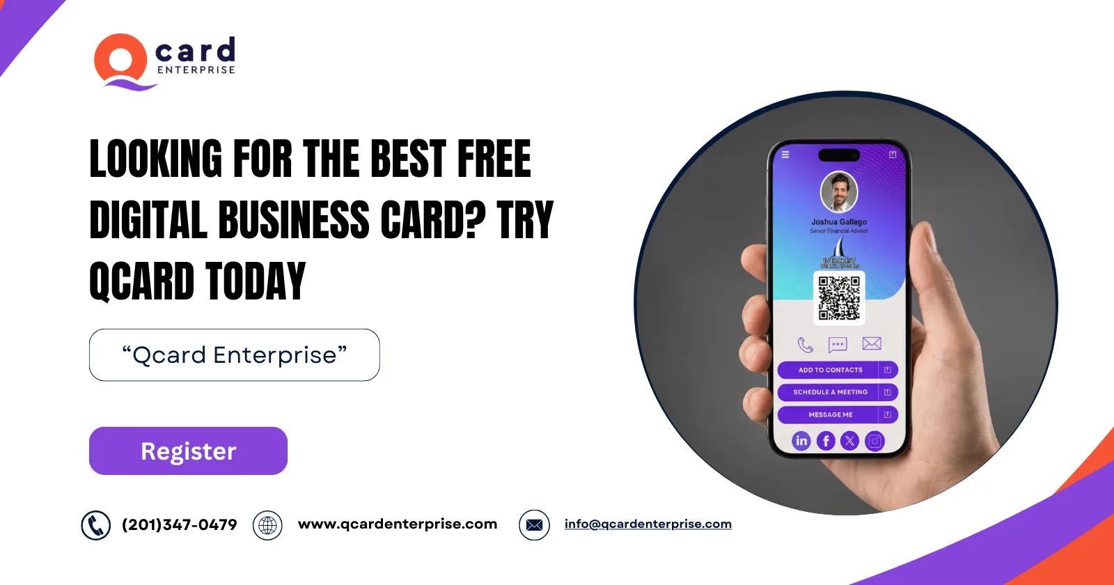 Looking for the Best Free Digital Business Card? Try QCard Today